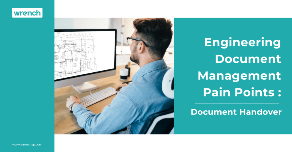 Engineering Document Management Pain Points